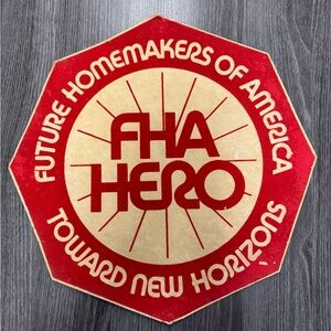 Vintage Future Homemakers of America sign probably used in a classroom.